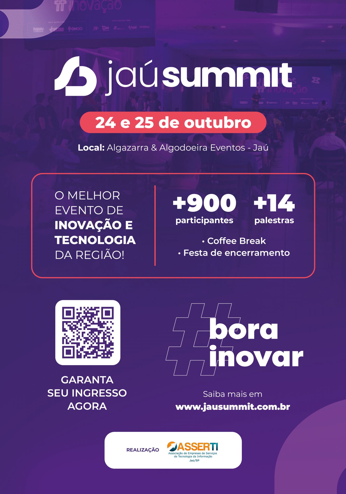 JAU SUMMIT 2024 MAIOR EVENTO DE TECNOLOGIA E INOVAÇÃO DA REGIÃO DE JAU ACONTECE EM OUTUBRO/24